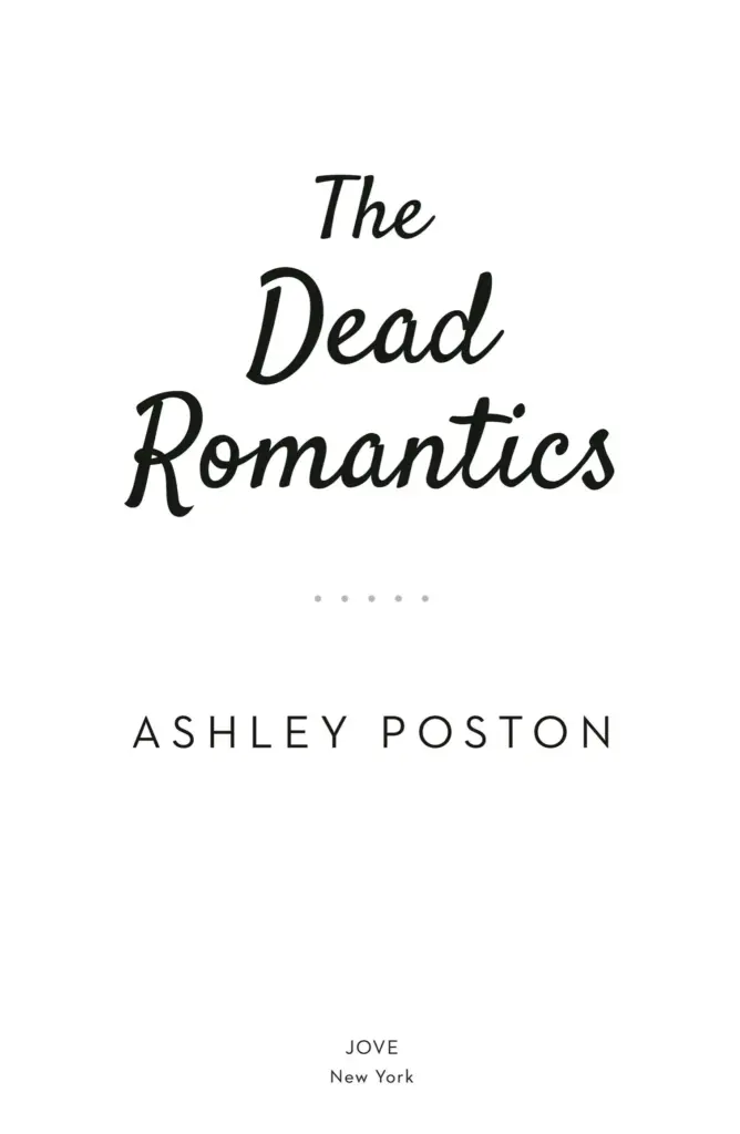 The Dead Romantics by Ashley Poston — Figure 1