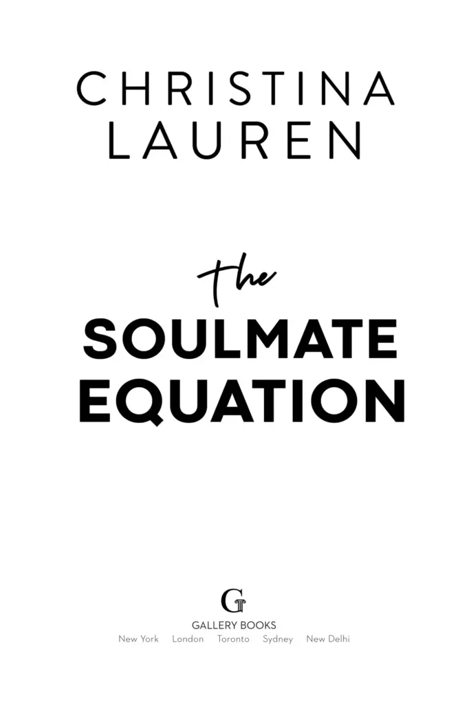 The Soulmate Equation by Christina Lauren — Figure 1