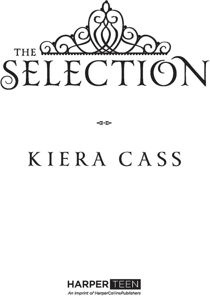 The Selection - Kiera Cass — Figure 1