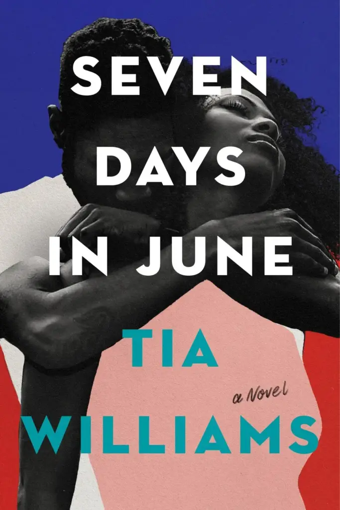 Seven Days in June by Tia Williams — Figure 1