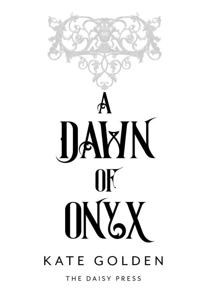 A Dawn of Onyx - The Sacred Stones, Book 1 by Kate Golden — Figure 1