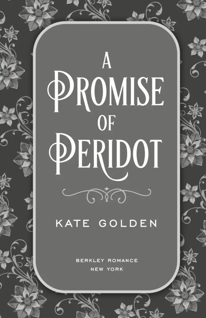 A Promise of Peridot (The Sacred Stones, #2) by Kate Golden — Figure 1