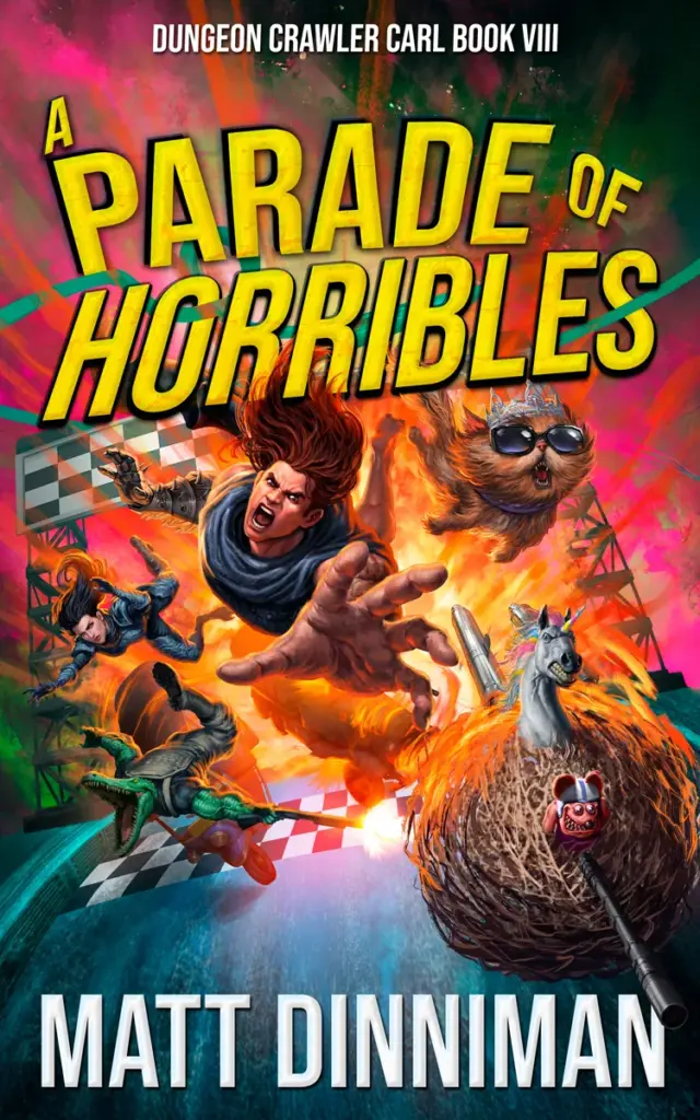 A Parade of Horribles (Dungeon Crawler Carl, #8) by Matt Dinniman — Figure 1