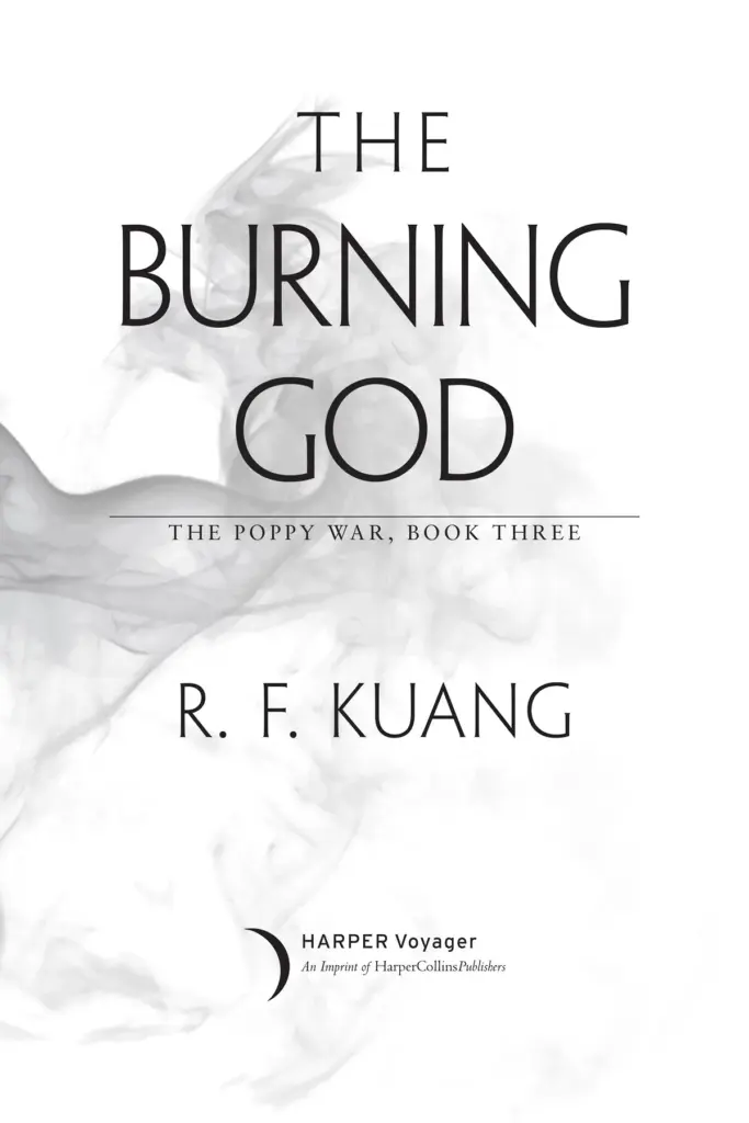 The Burning God (The Poppy War, #3) by R.F. Kuang — Figure 2