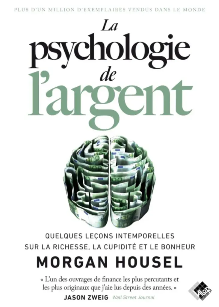 La Psychologie de l'Argent: Leçons intemporelles sur la richesse par Morgan Housel — Figure 1