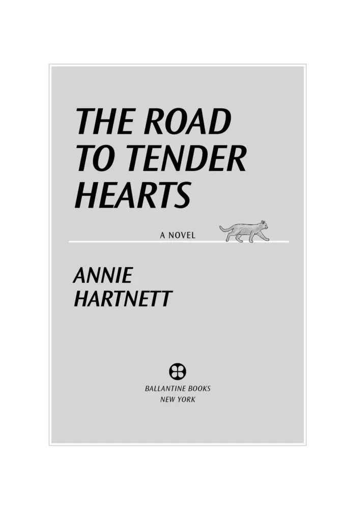 The Road To Tender Hearts by Annie Hartnett — Figure 1